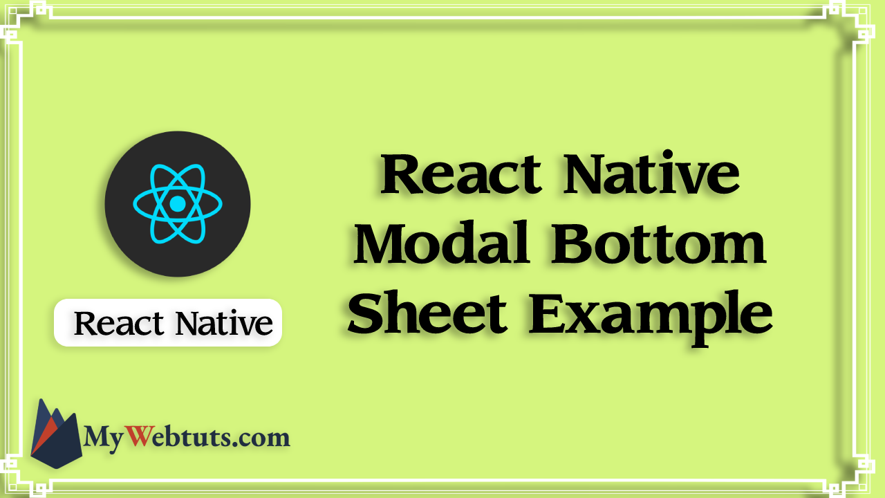 React Native Modal Bottom Sheet