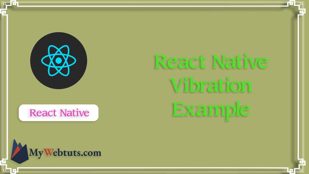 React Native Vibration Example